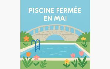 Info fermeture – Un mois de mai un peu allégé